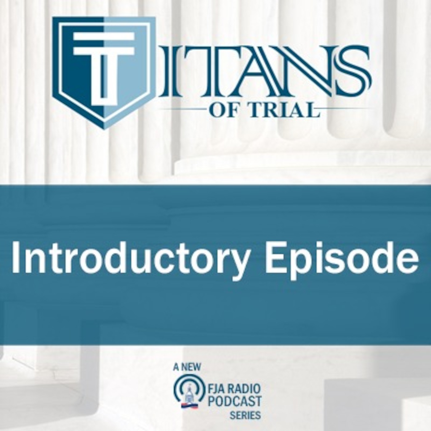 Titans of Trial - Introducing the Titans of Trial
