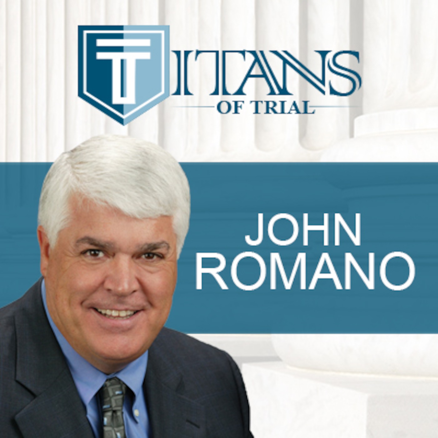 Titans of Trial - John Romano