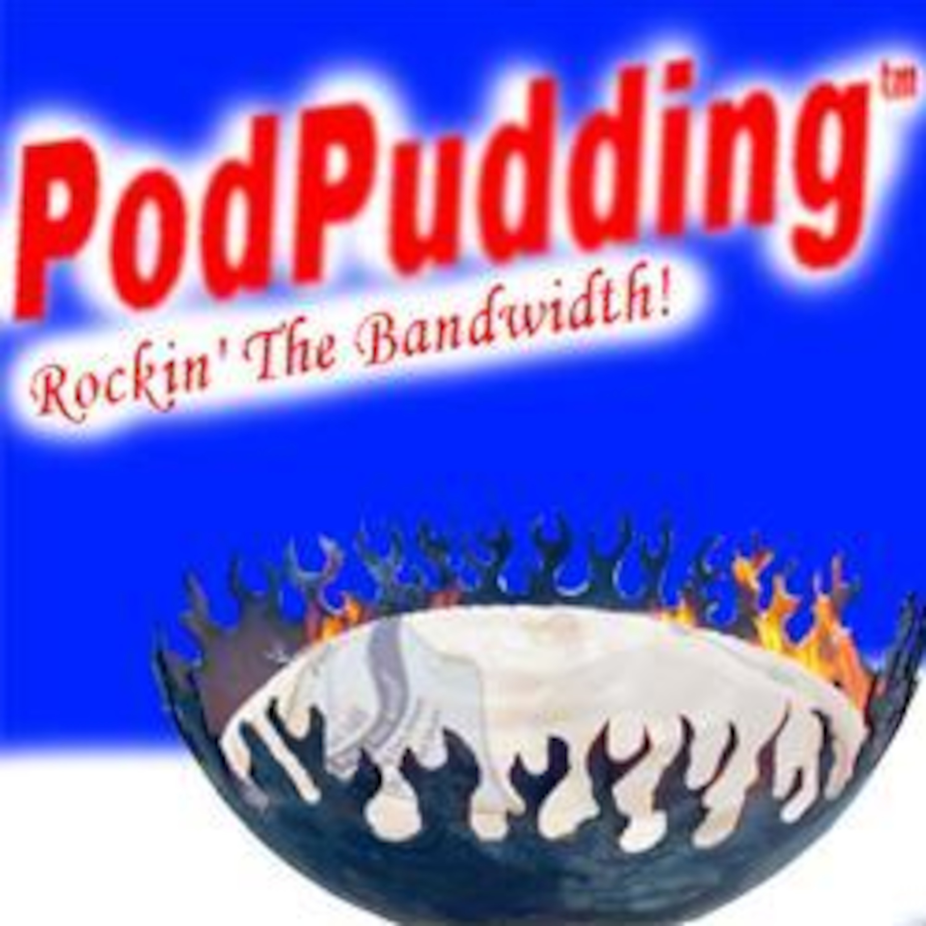PodPudding Show 3, Show 3, Show3!!!