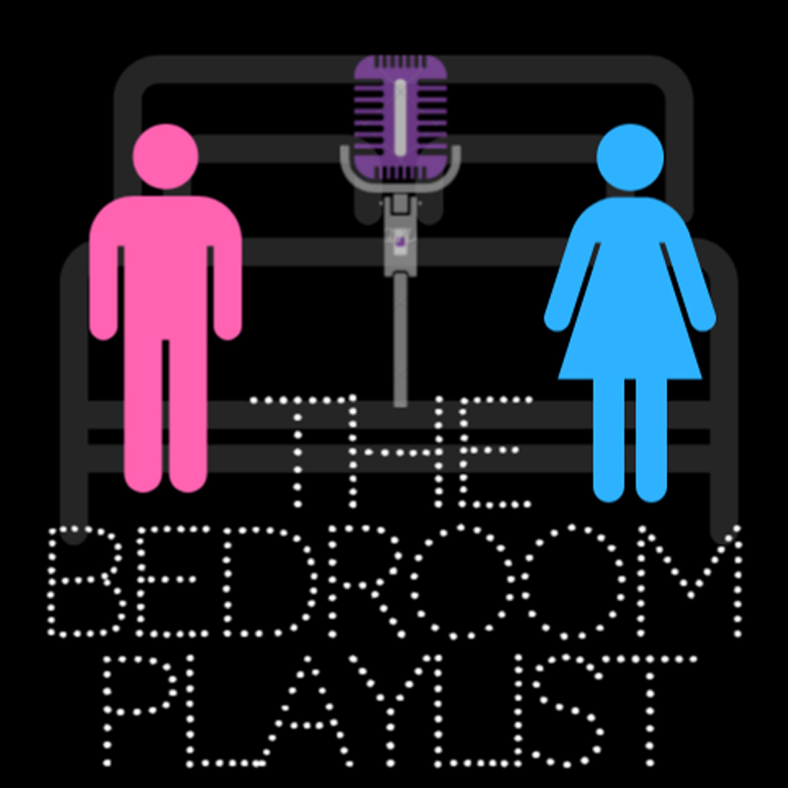 Ep 1 03 Talk Dirty Nerdy To Me The Bedroom Playlist Podcast