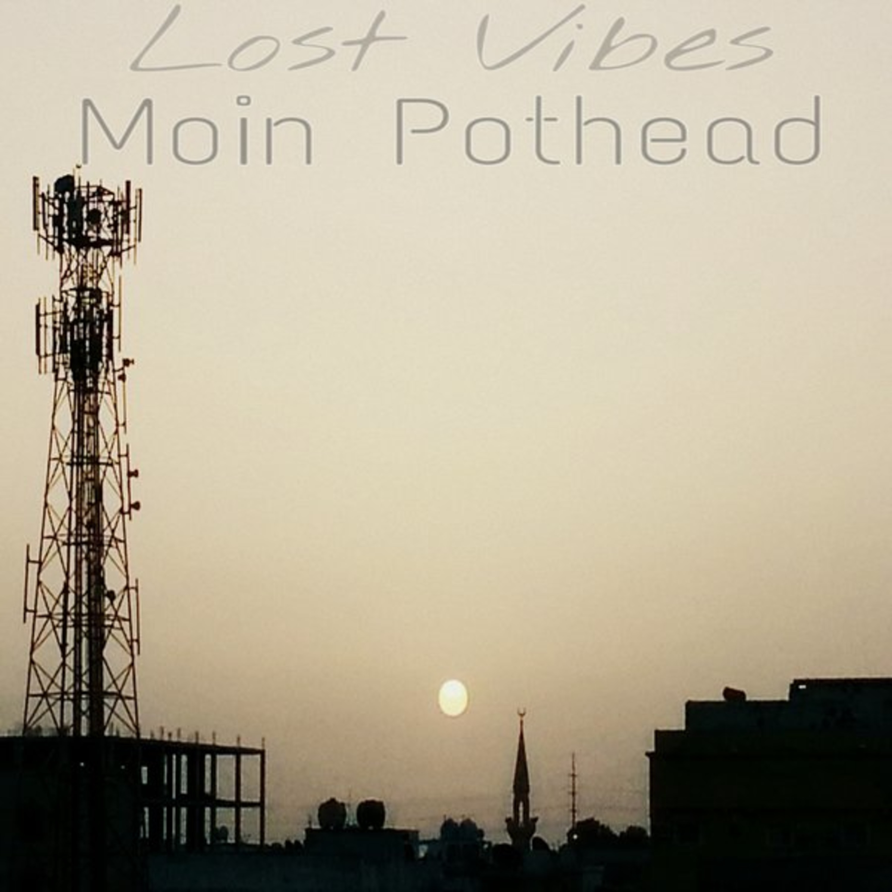 Moin Pothead - Lost Vibes Podcast