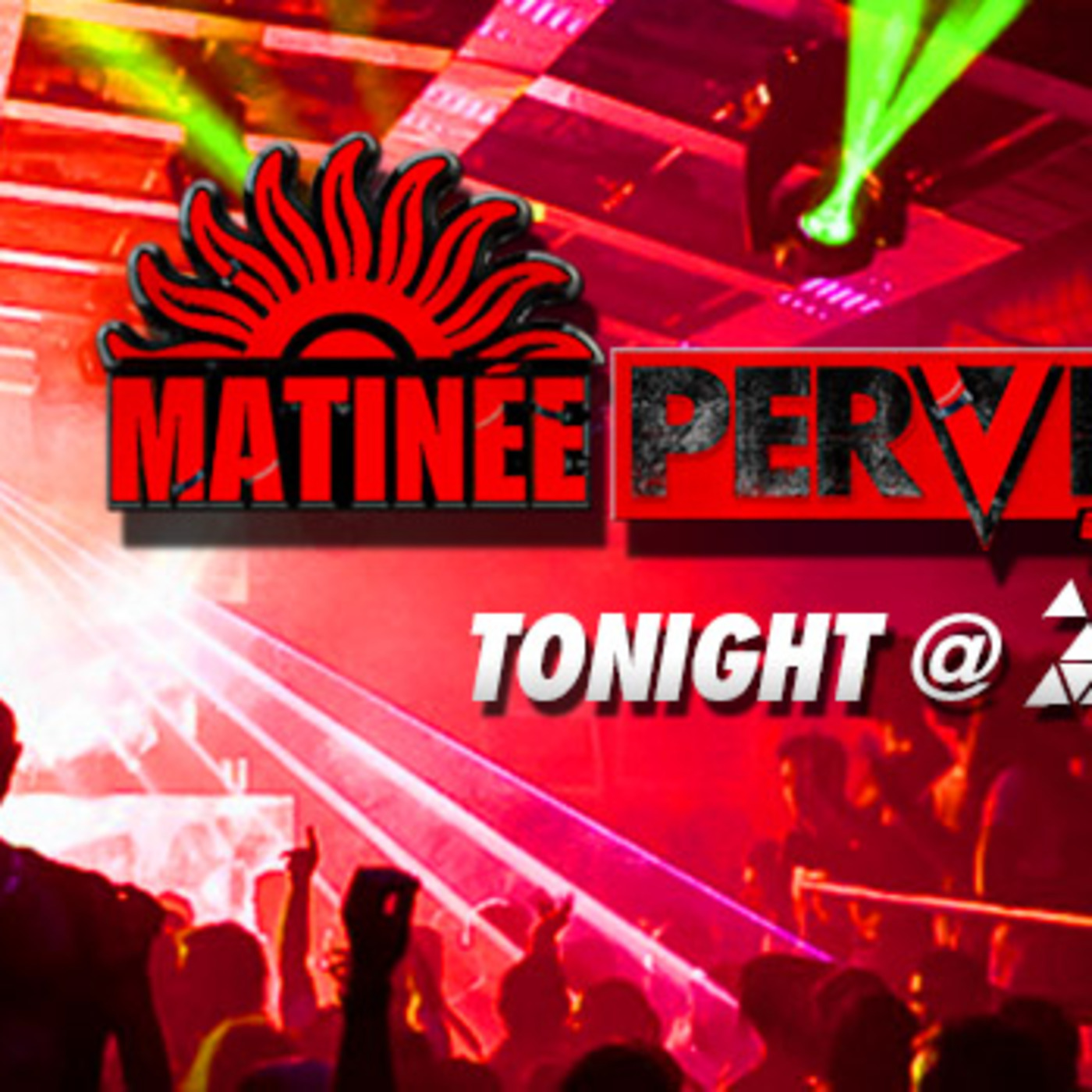MATINEE PERVERT - METINEE ALL STAR FLAVIO ZARZA IN THE MIX