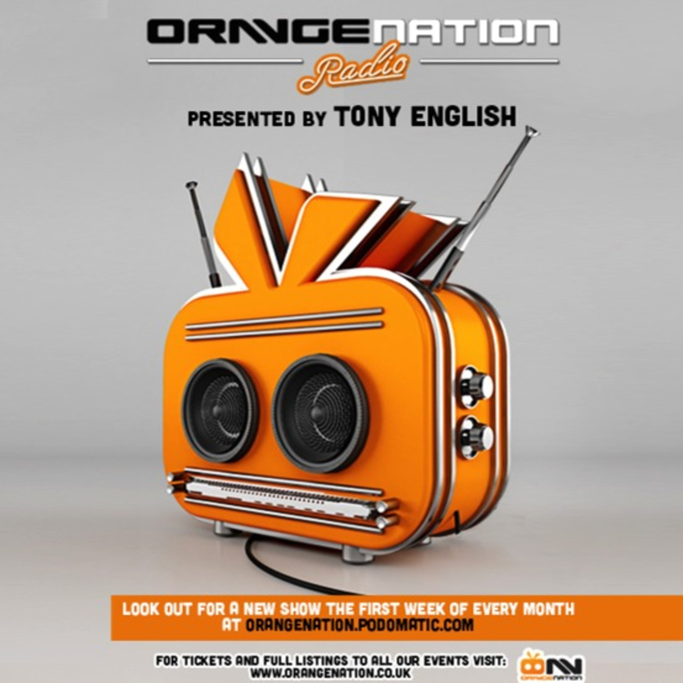 ORANGE NATION RADIO SHOW BY TONY ENGLISH: JUNE/JULY
