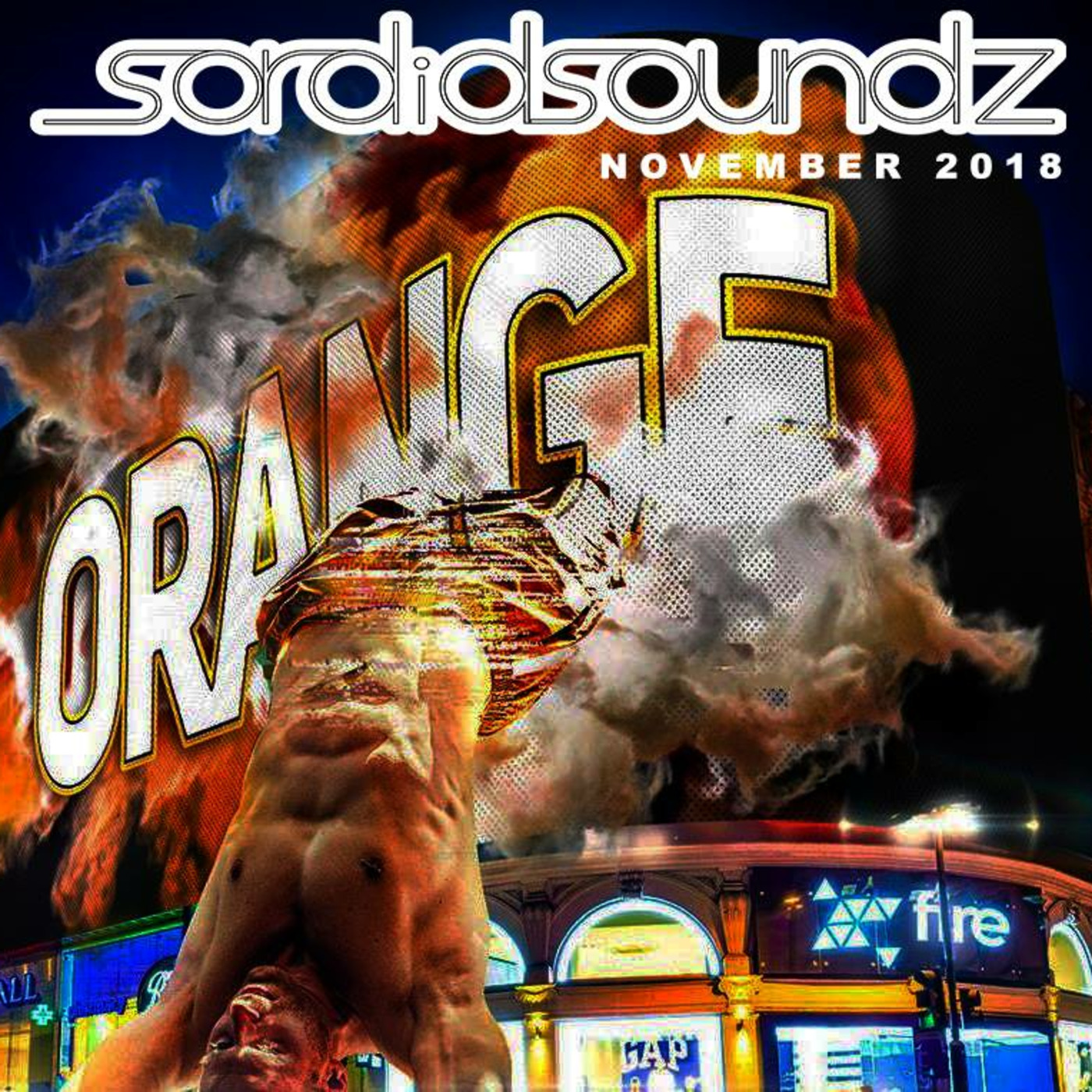 SORDID SOUNDZ - ORANGE (Nov 2018)