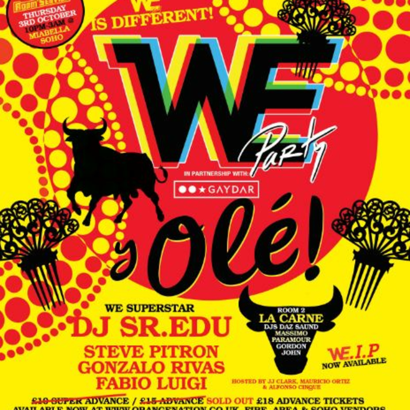 WE PARTY LONDON - WE OLE by GONZALO RIVAS