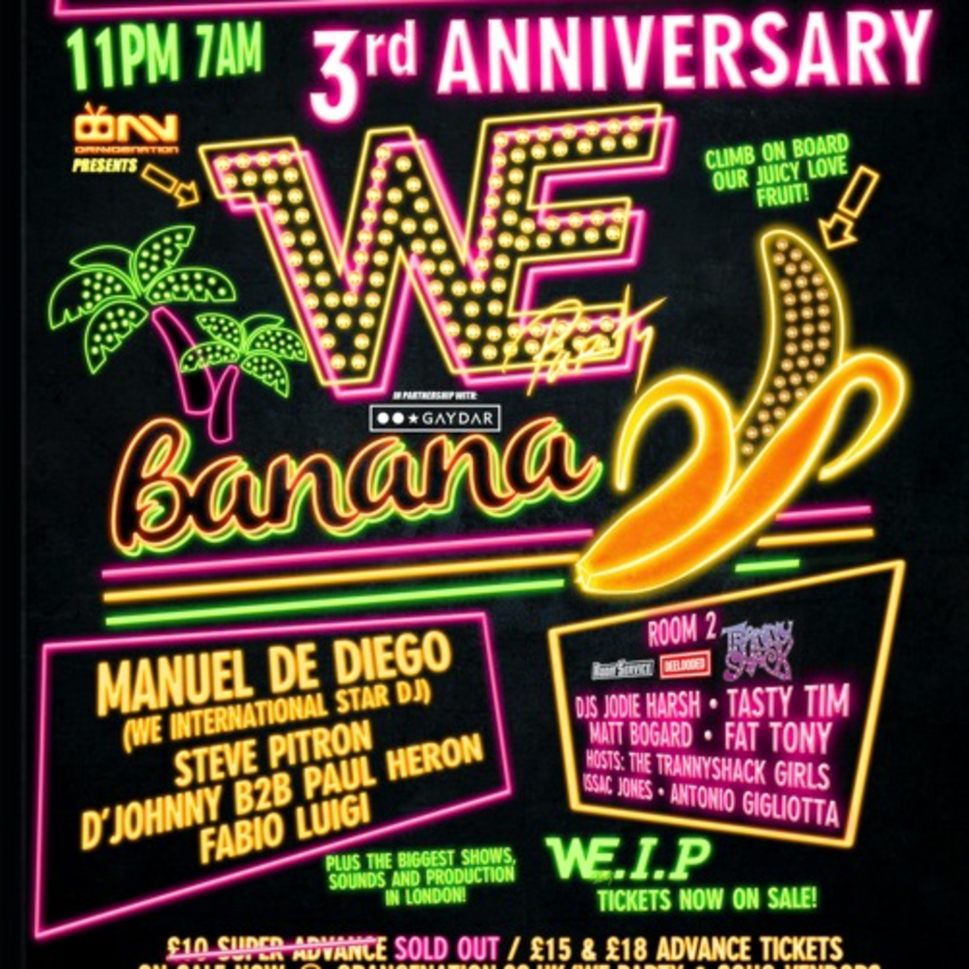 WE BANANA: WE PARTY LONDON 3RD ANNIVERSARY by MANUEL DE DIEGO