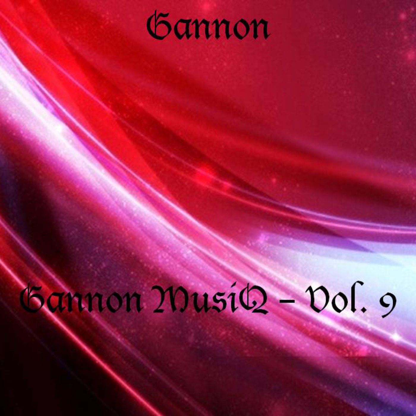 Gannon MusiQ - Vol. 9
