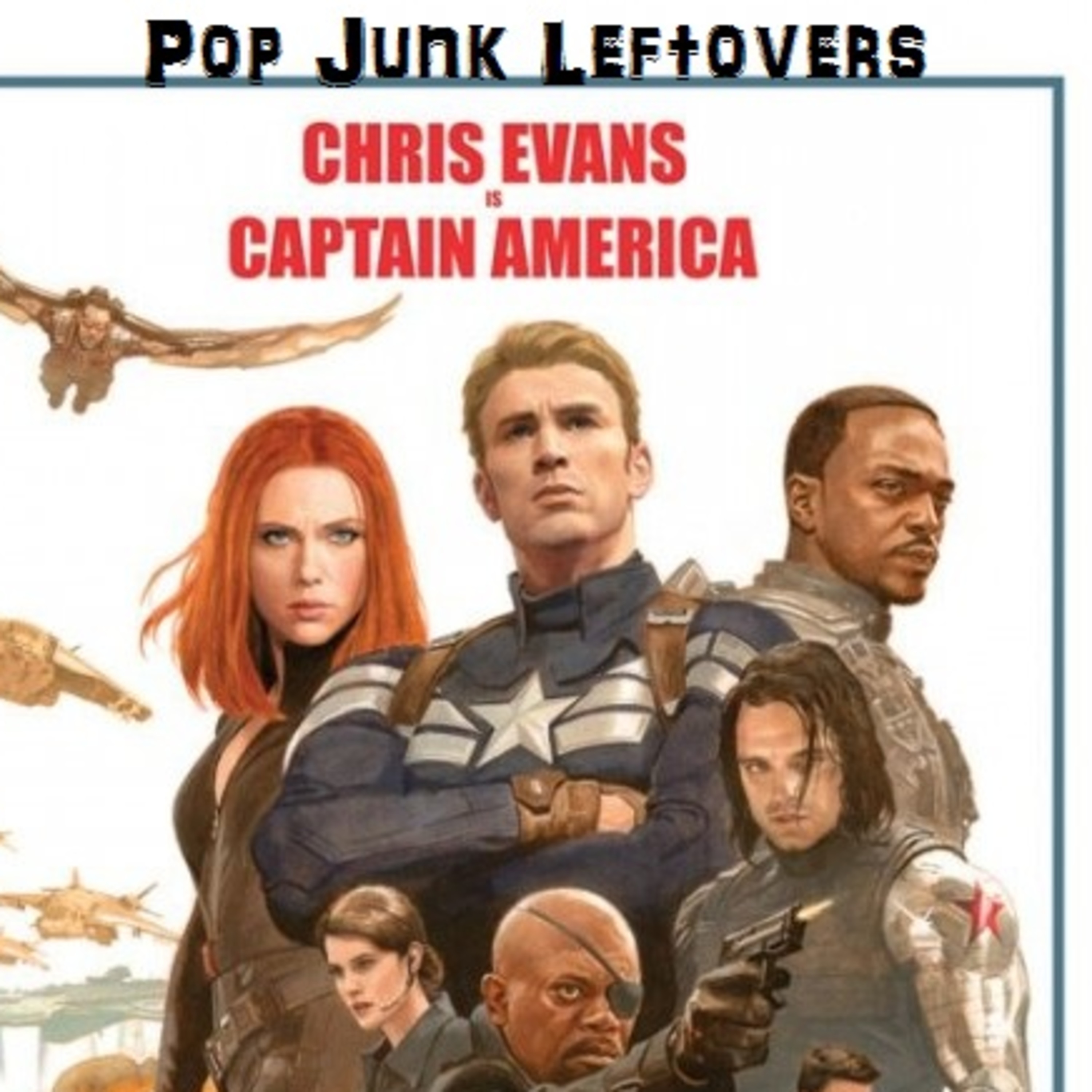 Pop Junk Leftovers: Captain America: The Winter Soldier episode artwork