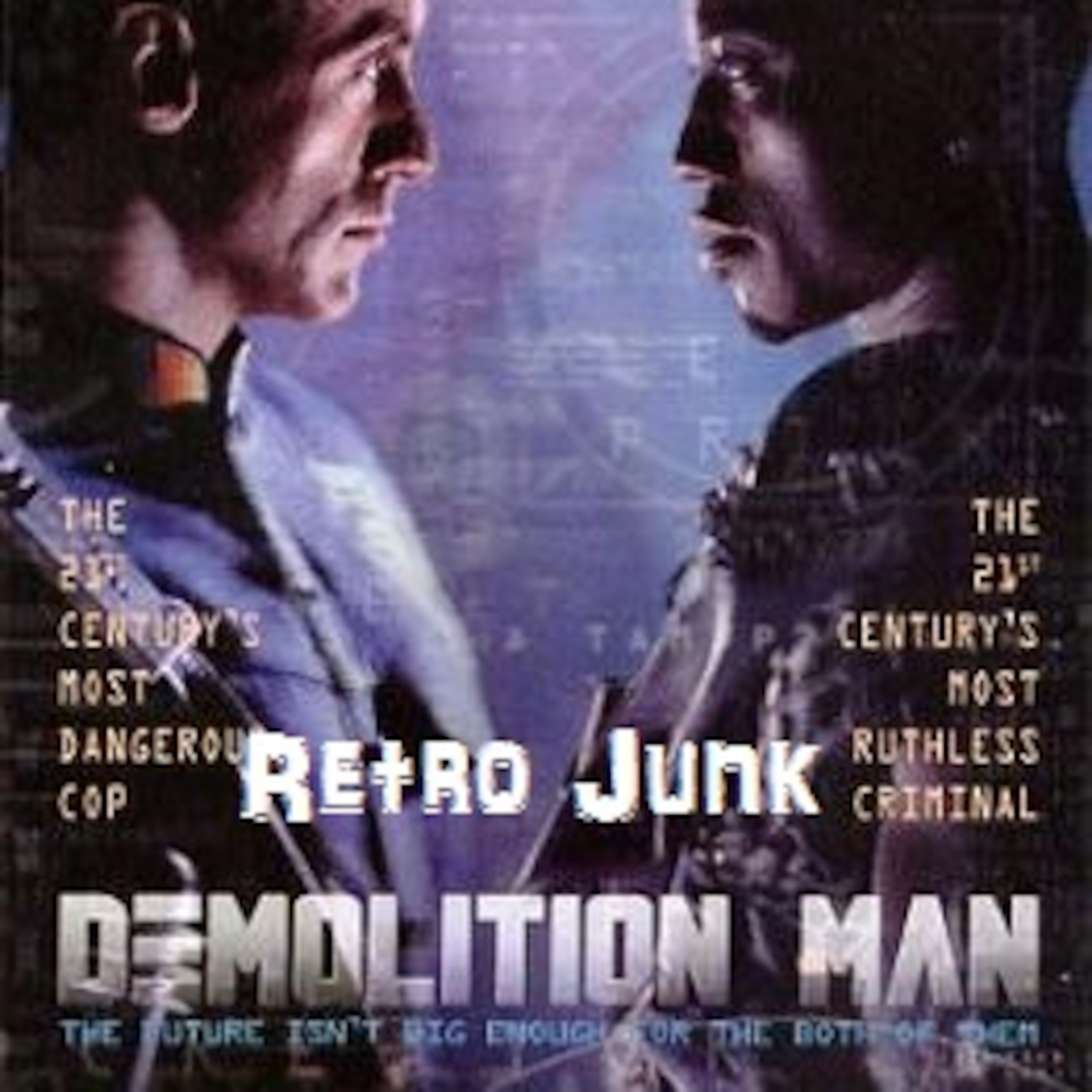 RetroJunk: Demolition Man episode artwork