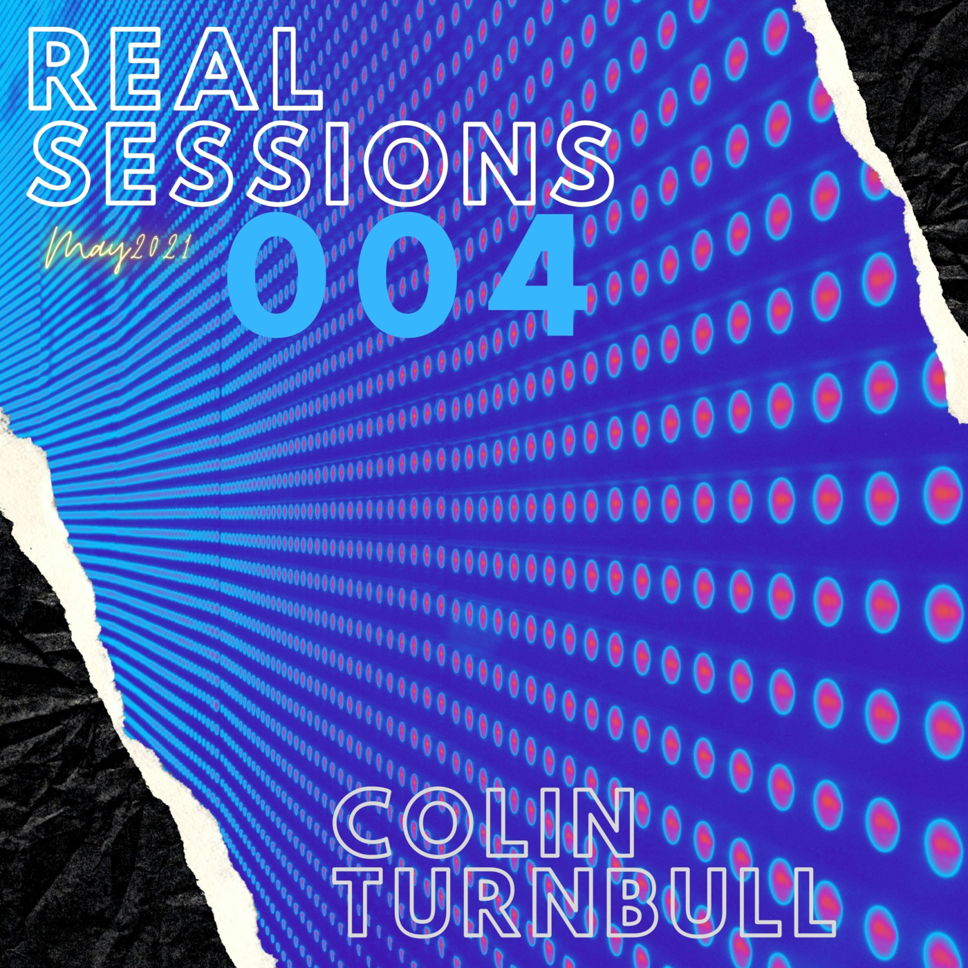 Real Sessions Mix Show - by Colin Turnbull