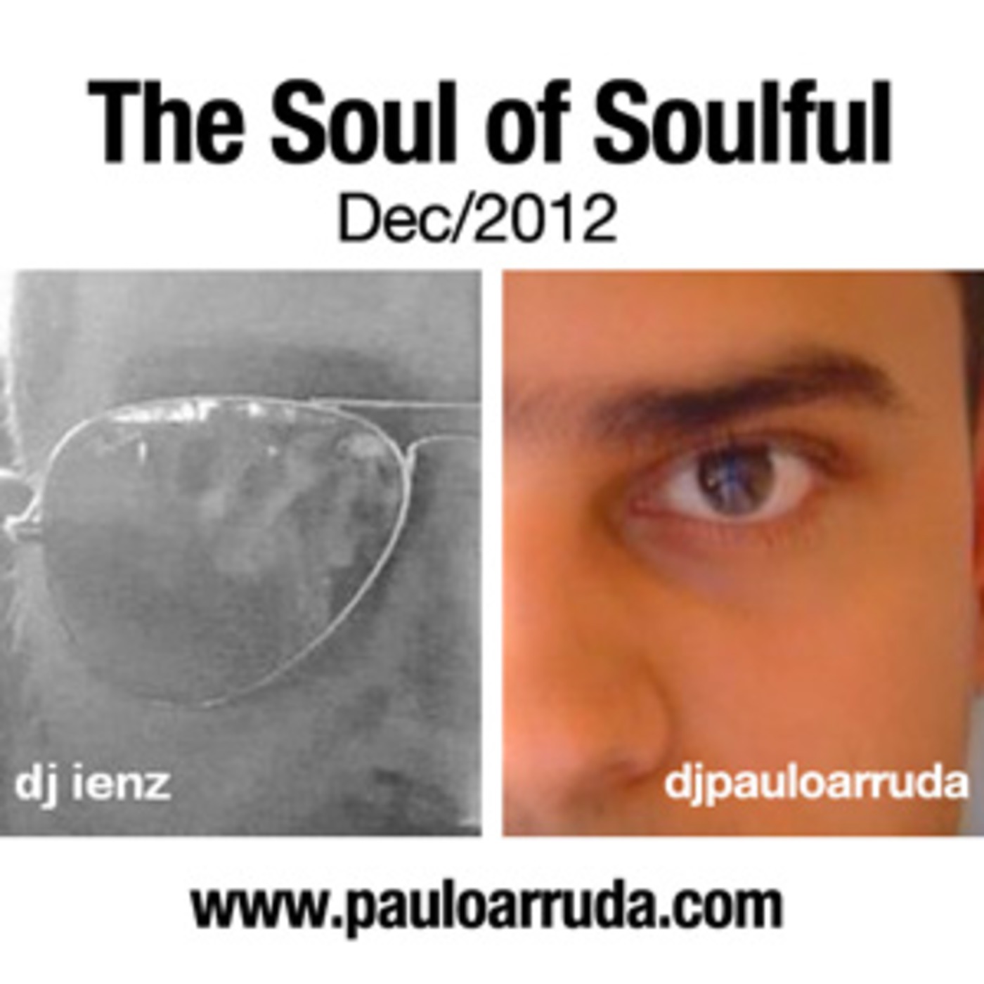 The Soul of Souful (DJ Paulo Arruda feat. Dj ienz)