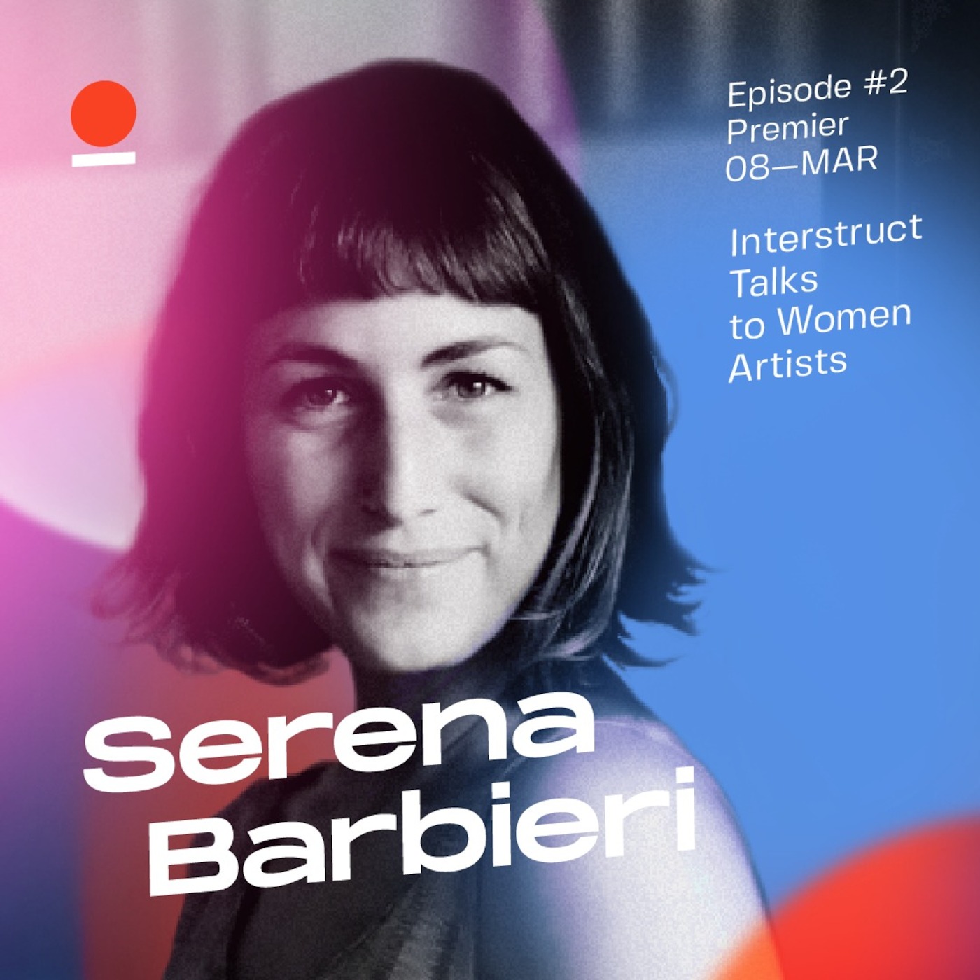 InterStruct Talks to: Serena Barbieri
