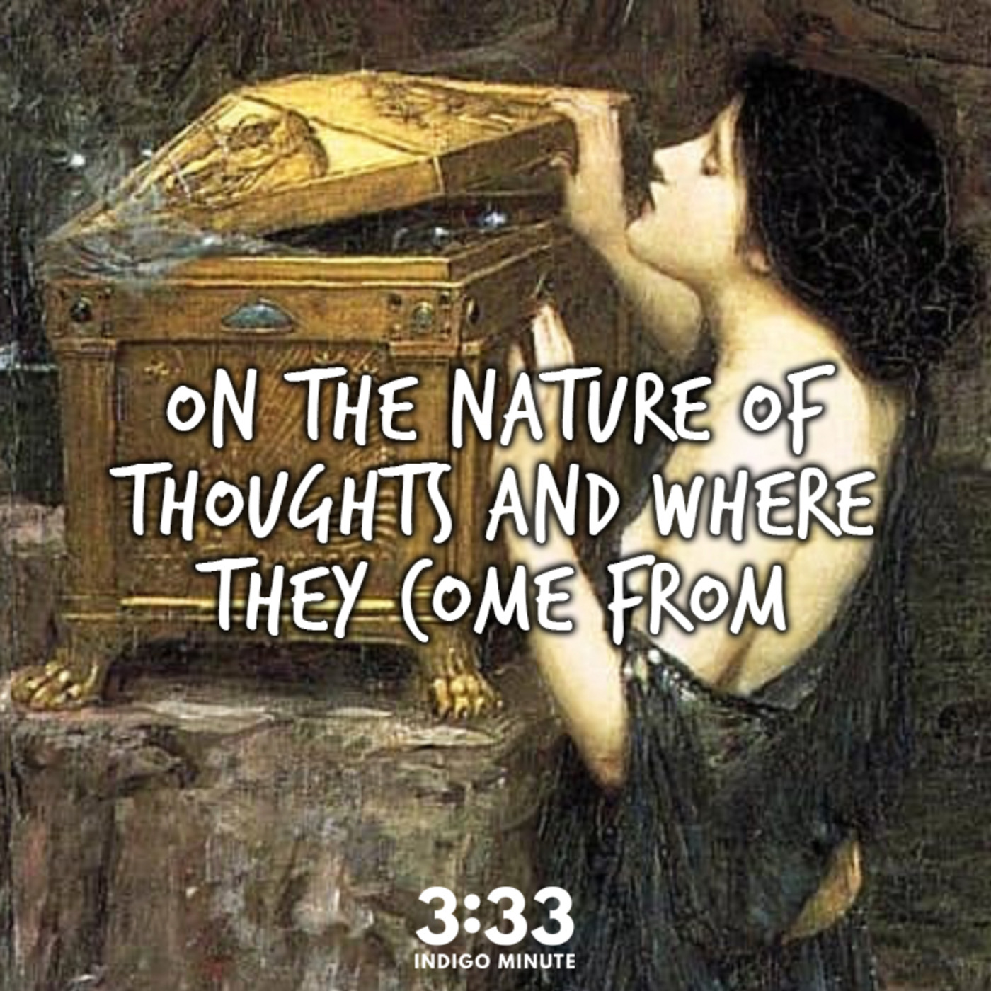 On The Nature Of Thoughts And Where They Come From episode artwork