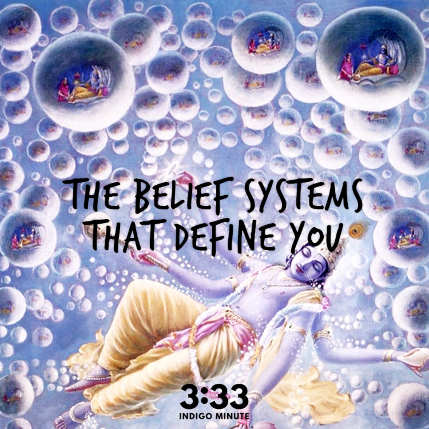 The Belief Systems That Define You episode artwork