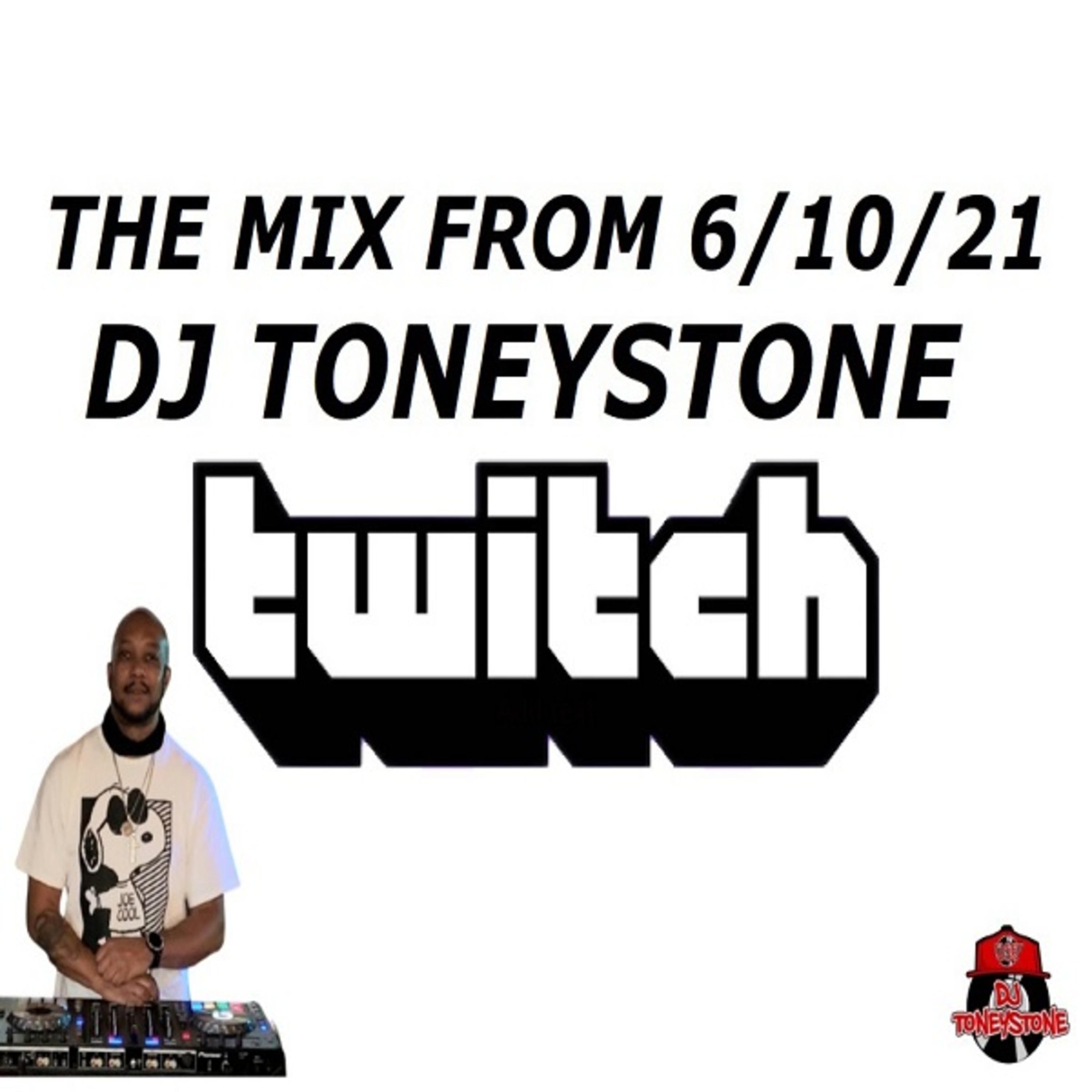 @DJToneyStone Podcast