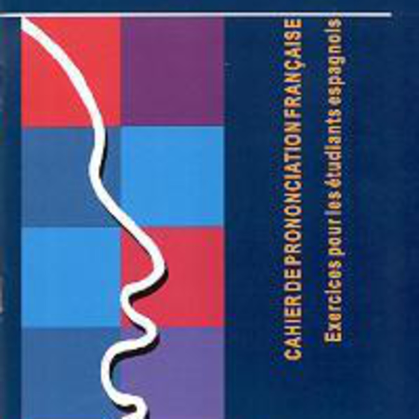 Exercices de prononciation: Enregistrez et corrigez