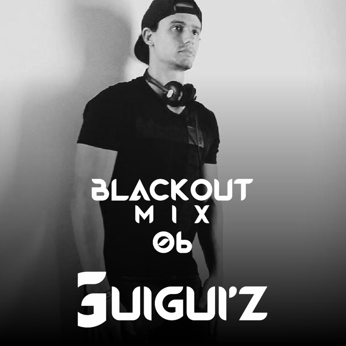 EP 06 BlackOut Mix - GuiGui'z