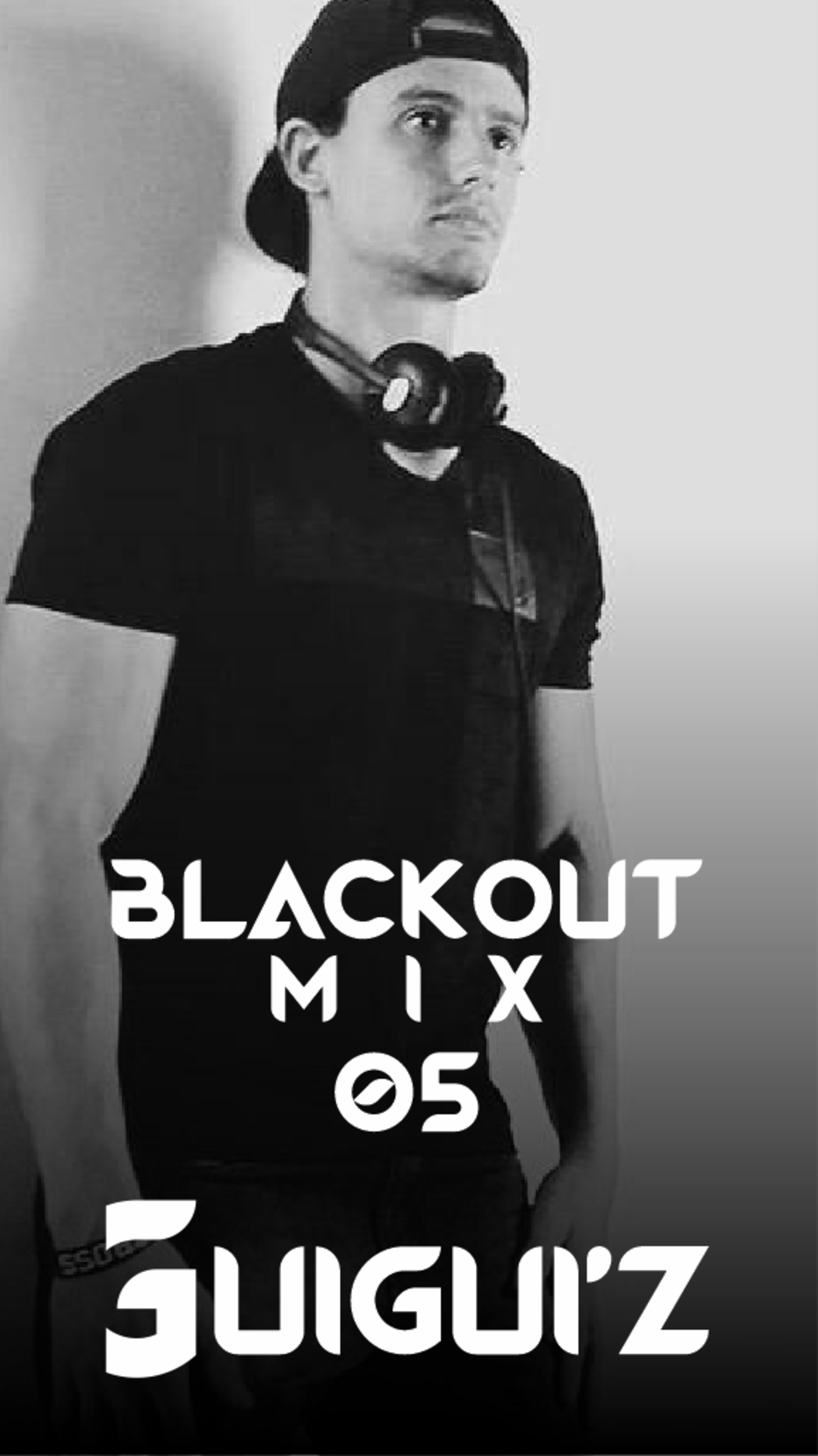 EP 05 BlackOut Mix - GuiGui'z
