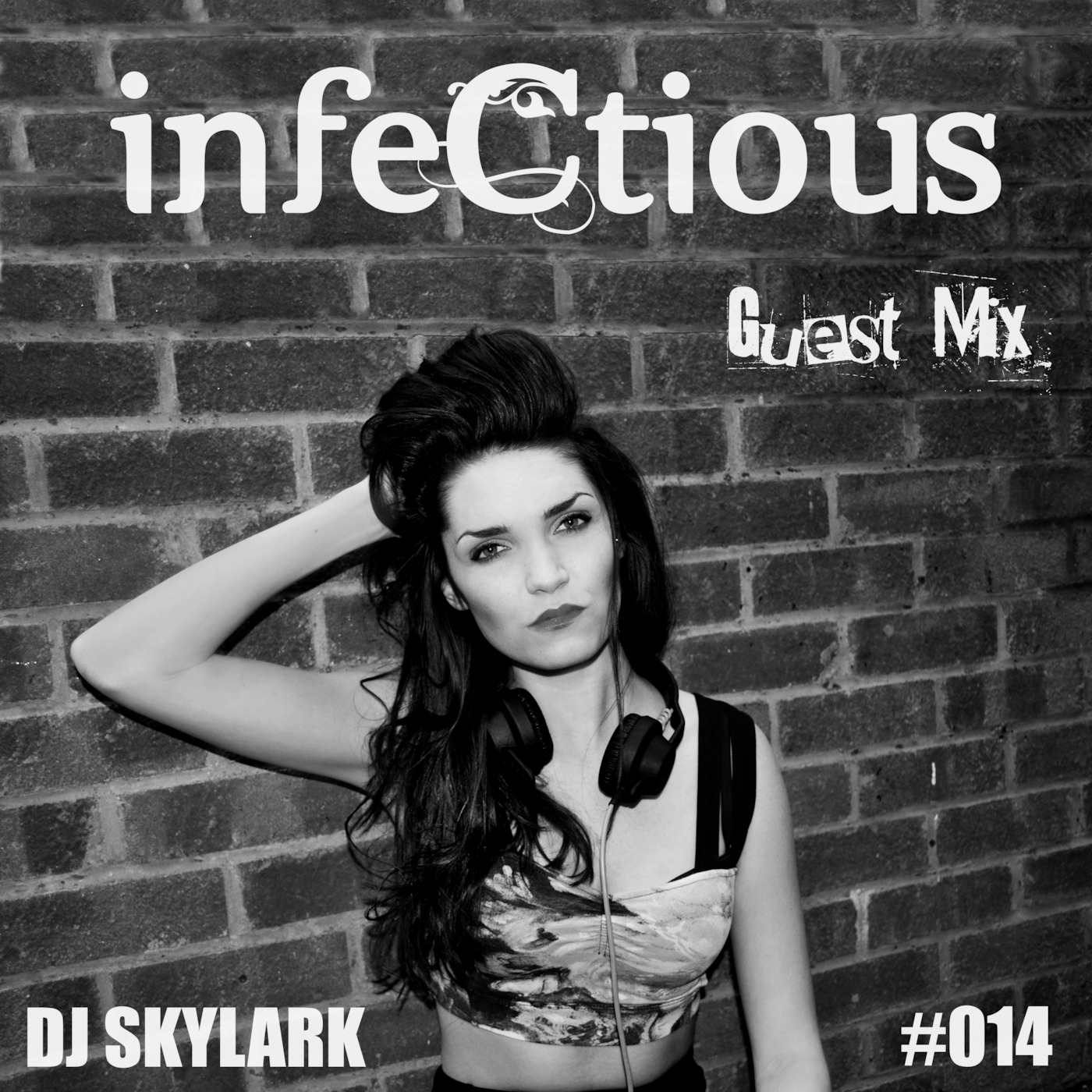014 - Dj Skylark - infeCtious Guest Mix