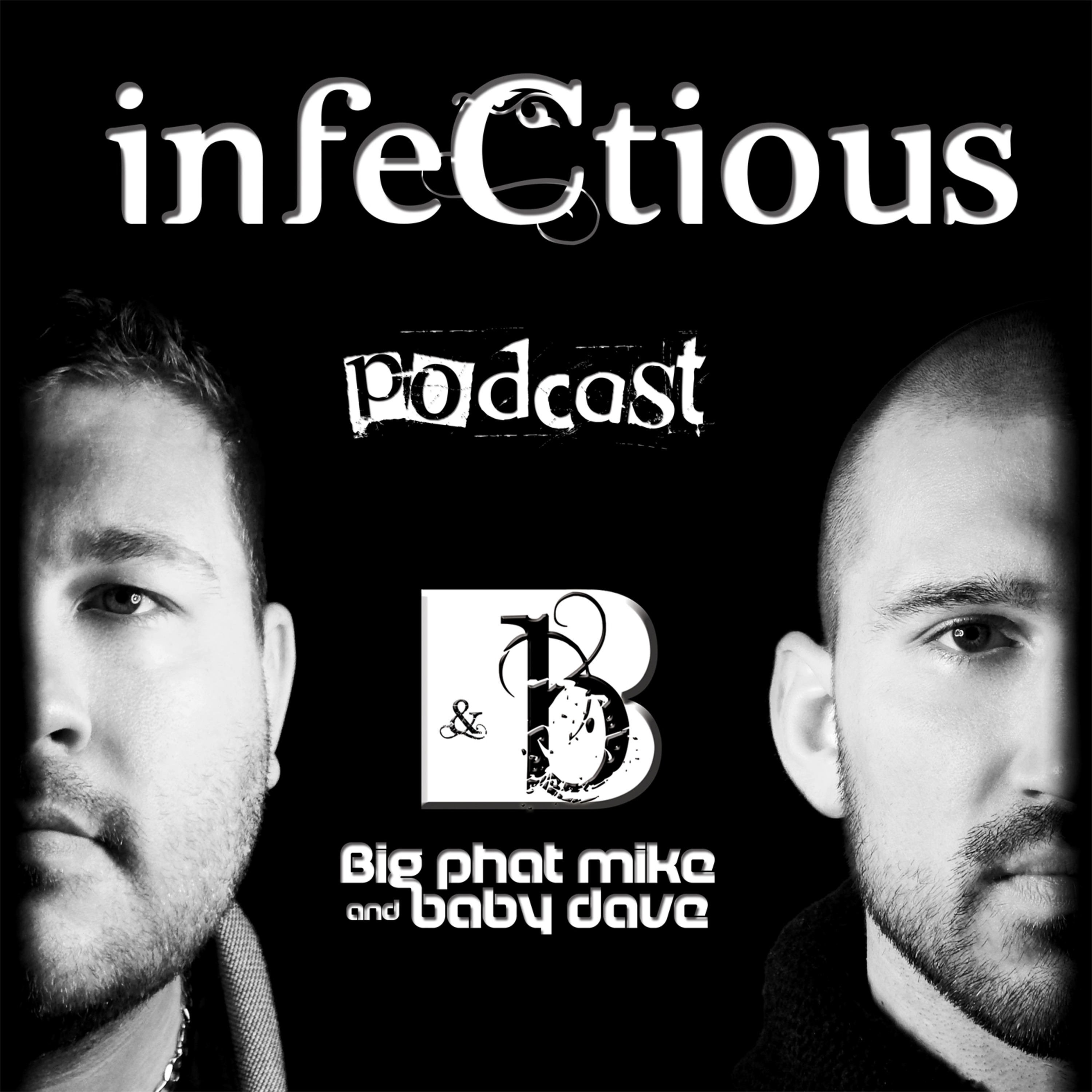 Big Phat Mike & Baby Dave\'s Podcast
