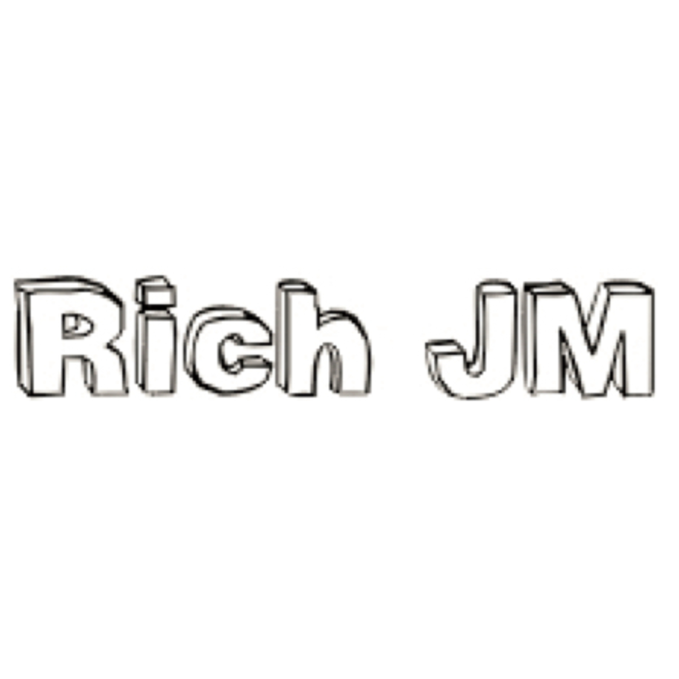 Rich JM's Podcast