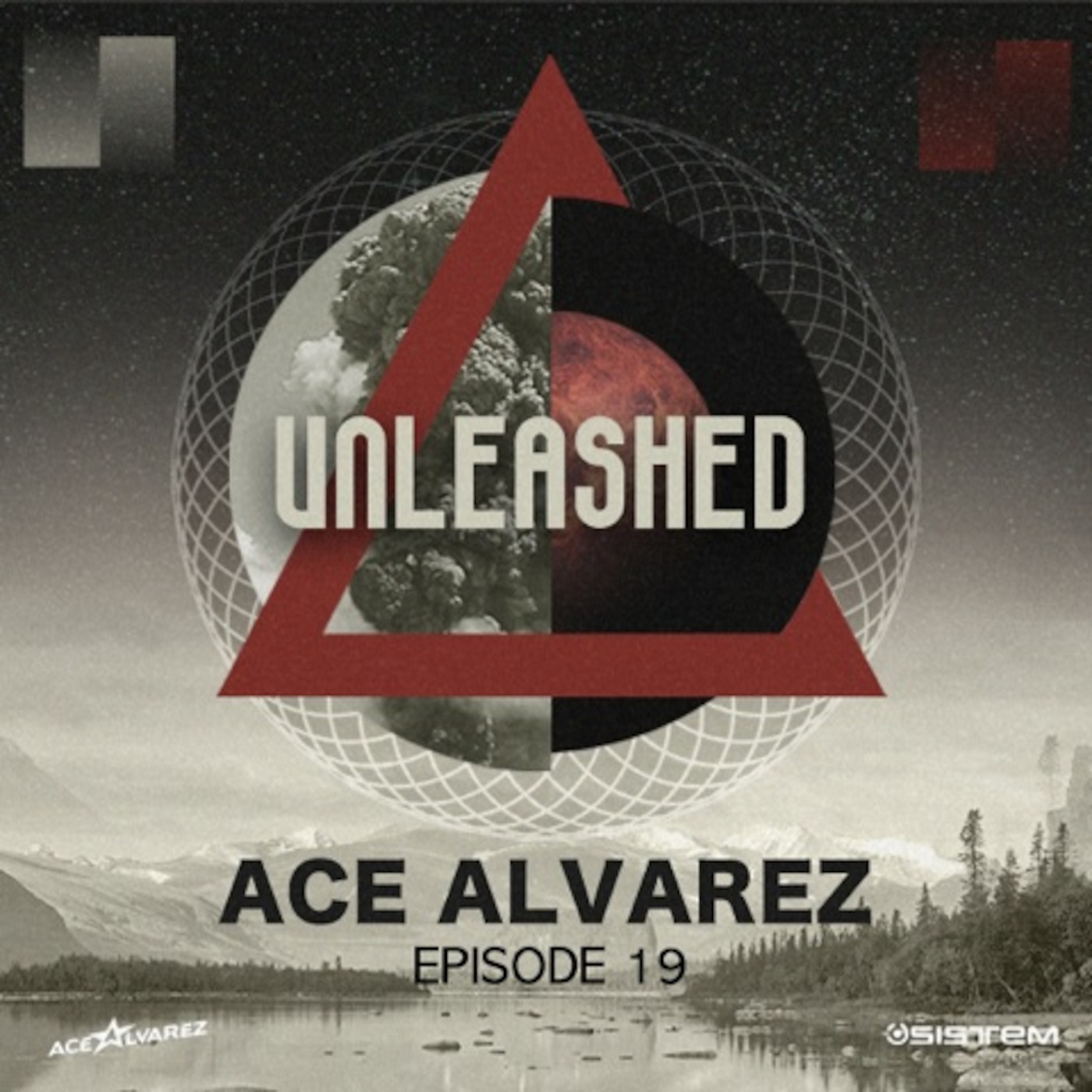 Ace Alvarez::Unleashed ::EP 19::