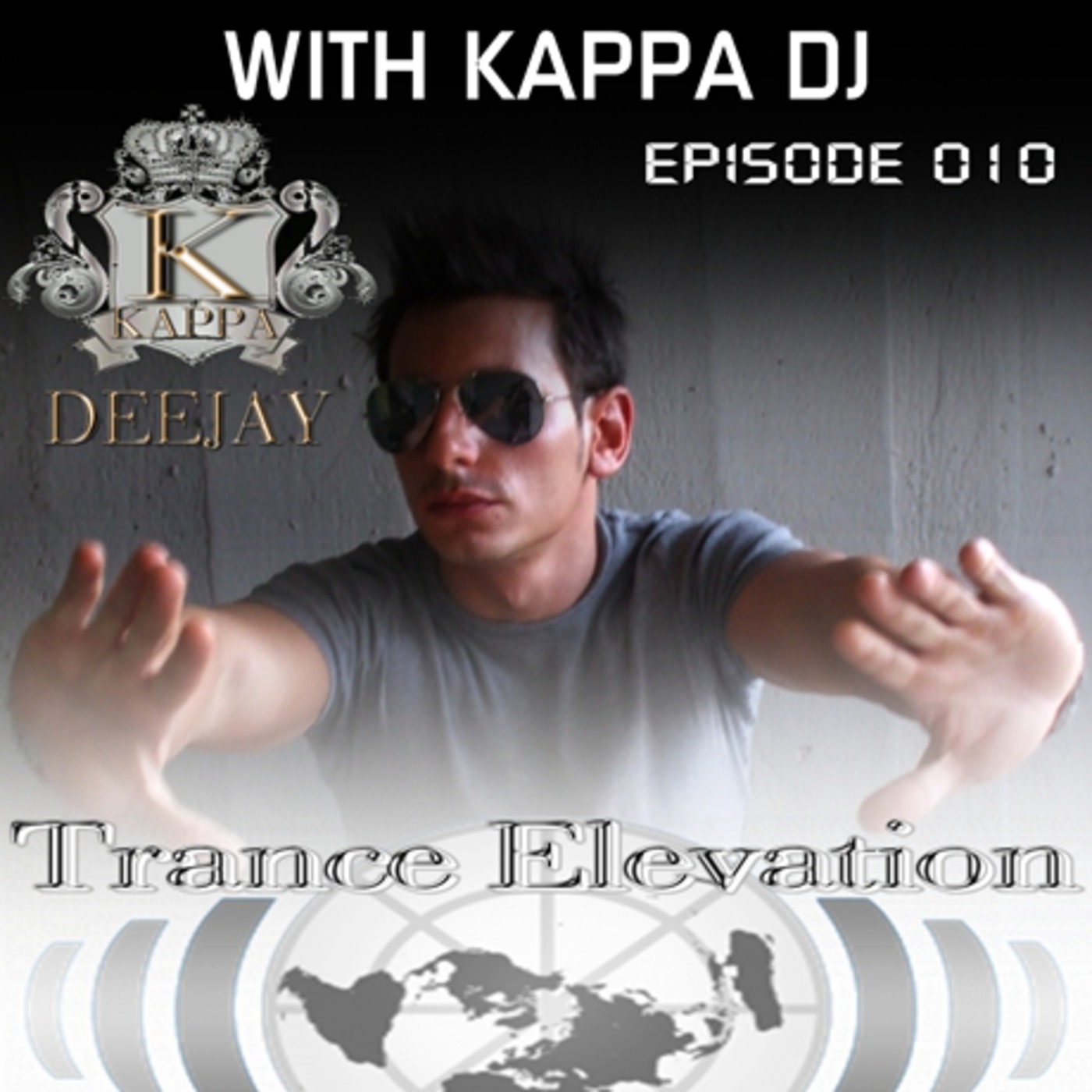Kappa Deejay - Trance Elevation [Episode 010]