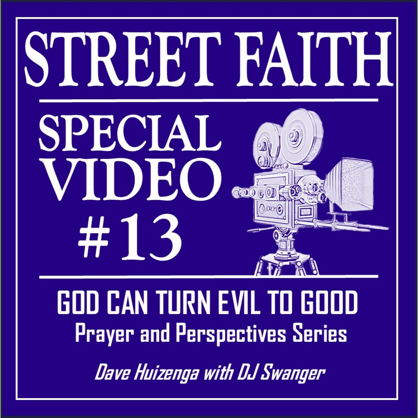 STREET FAITH
