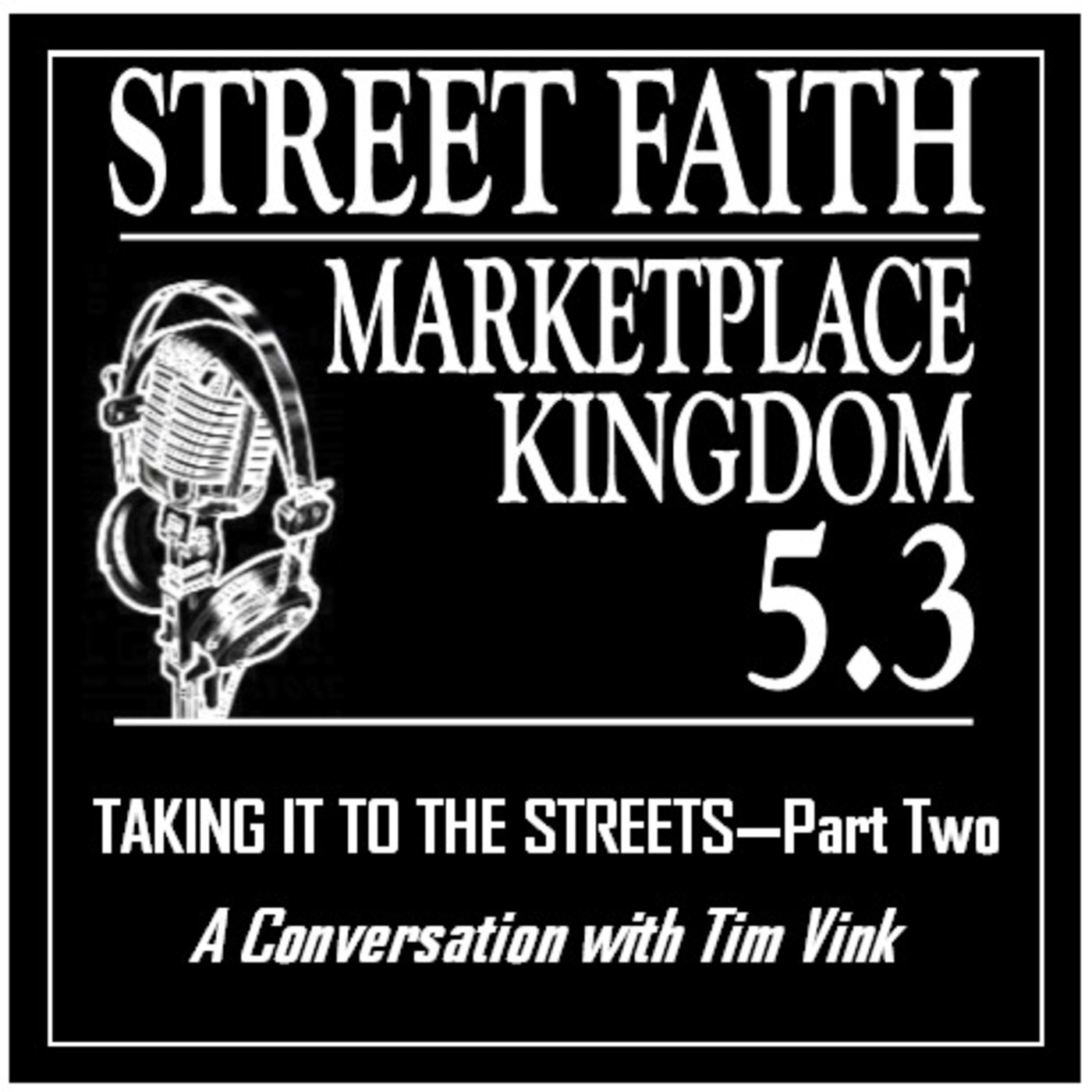 STREET FAITH