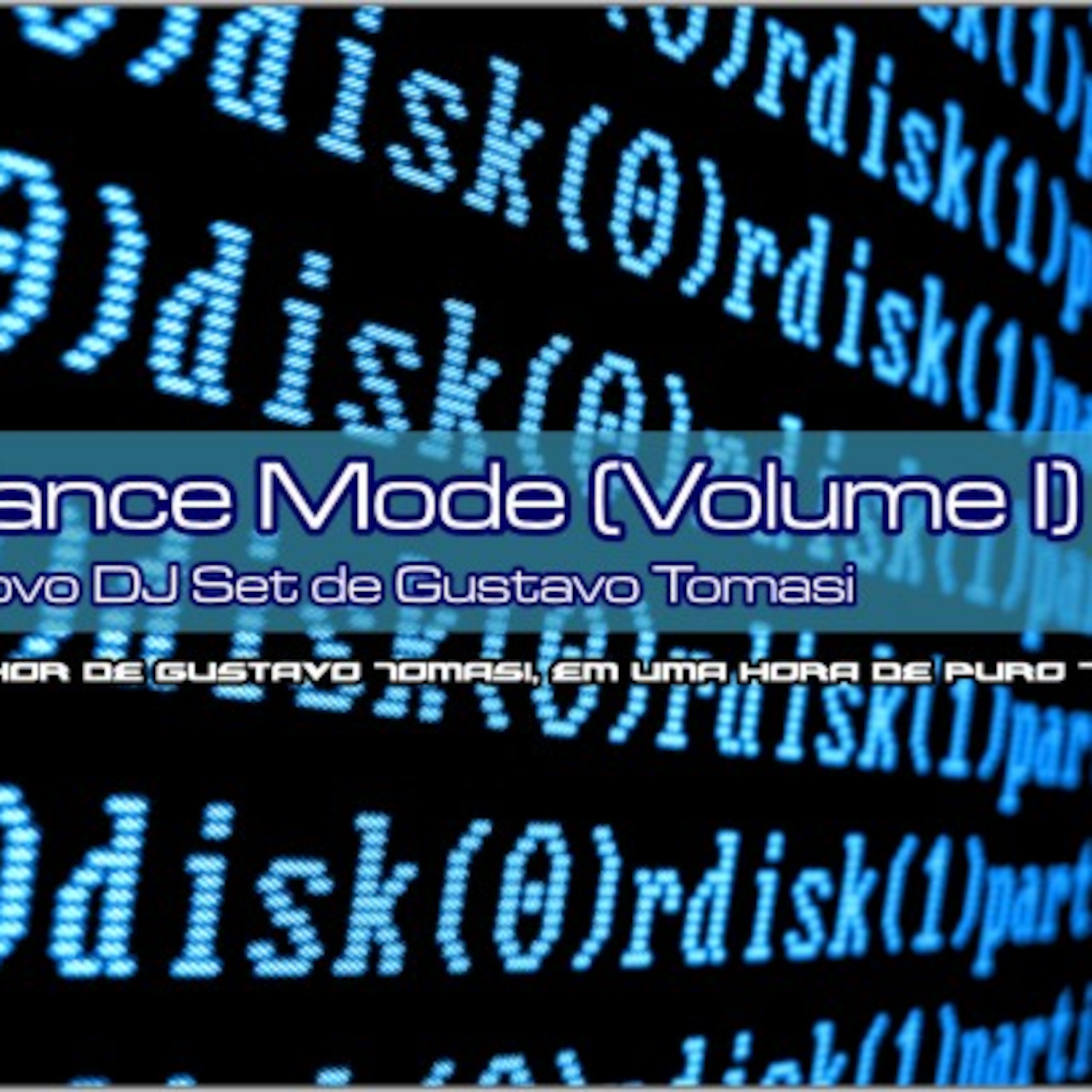 Trance Mode (Volume I) episode artwork