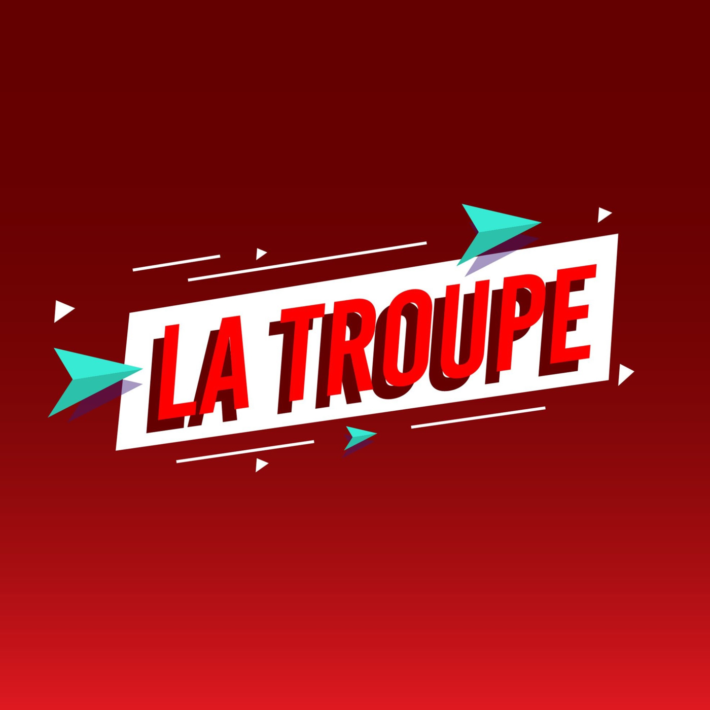 La Troupe