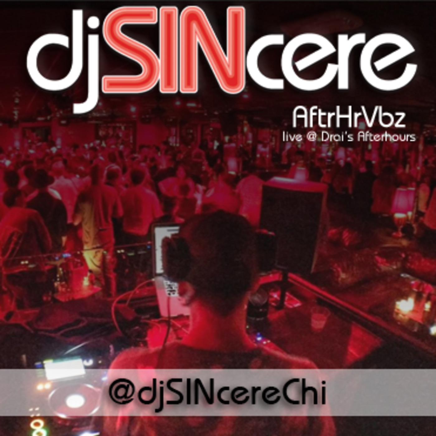 djSINcere