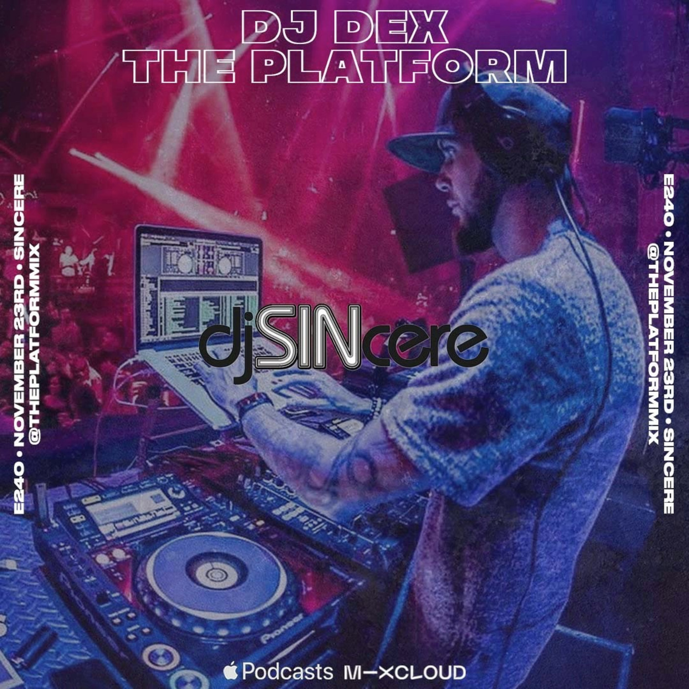djSINcere