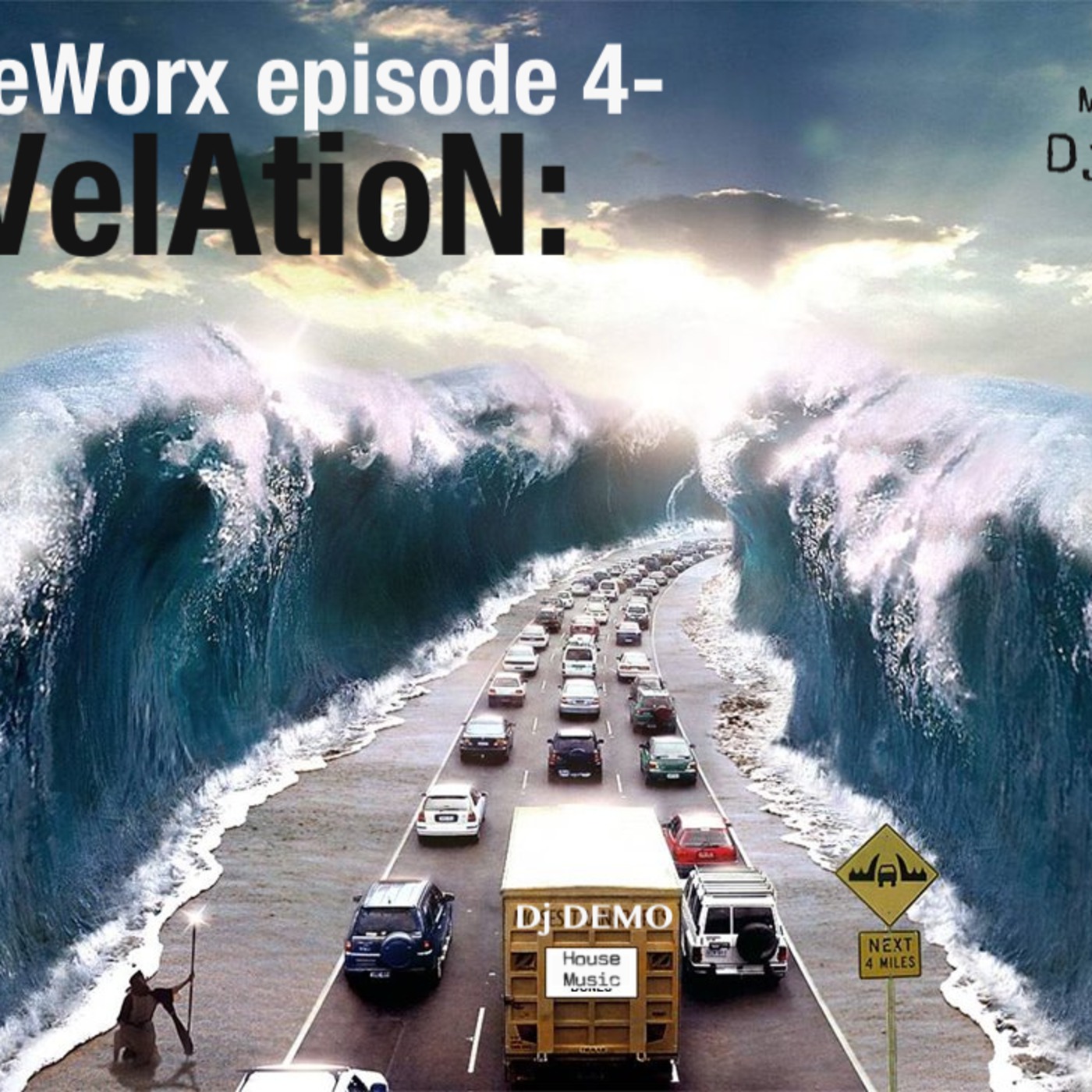 DanceWorx episode 4- :Revelation: