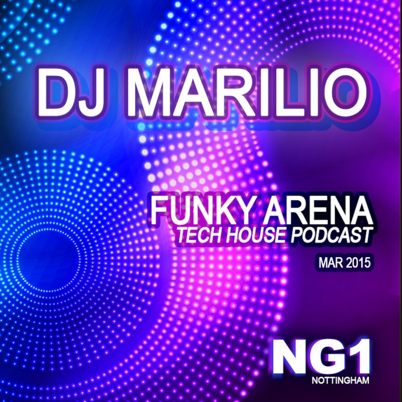DJ Marilio - Funky Arena at NG1 Club - Mar 2015