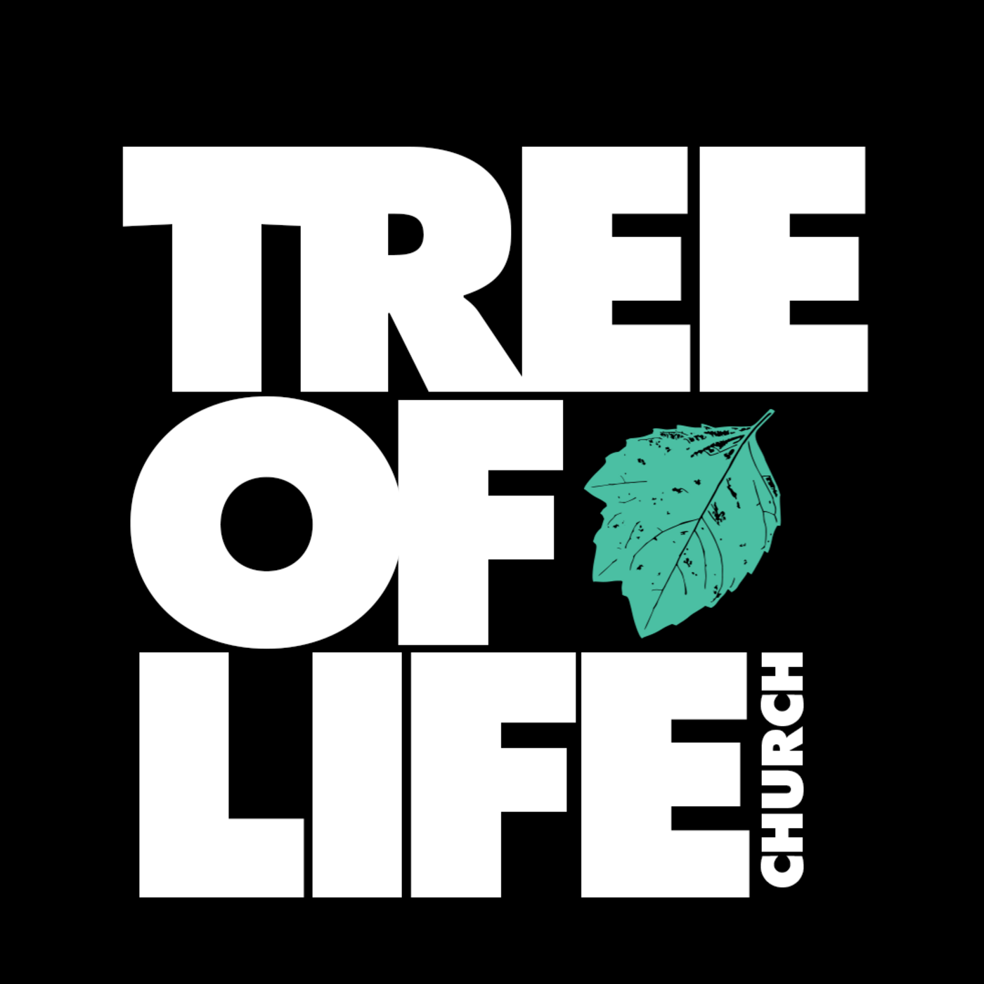 TREE OF LIFE CHURCH Podcast