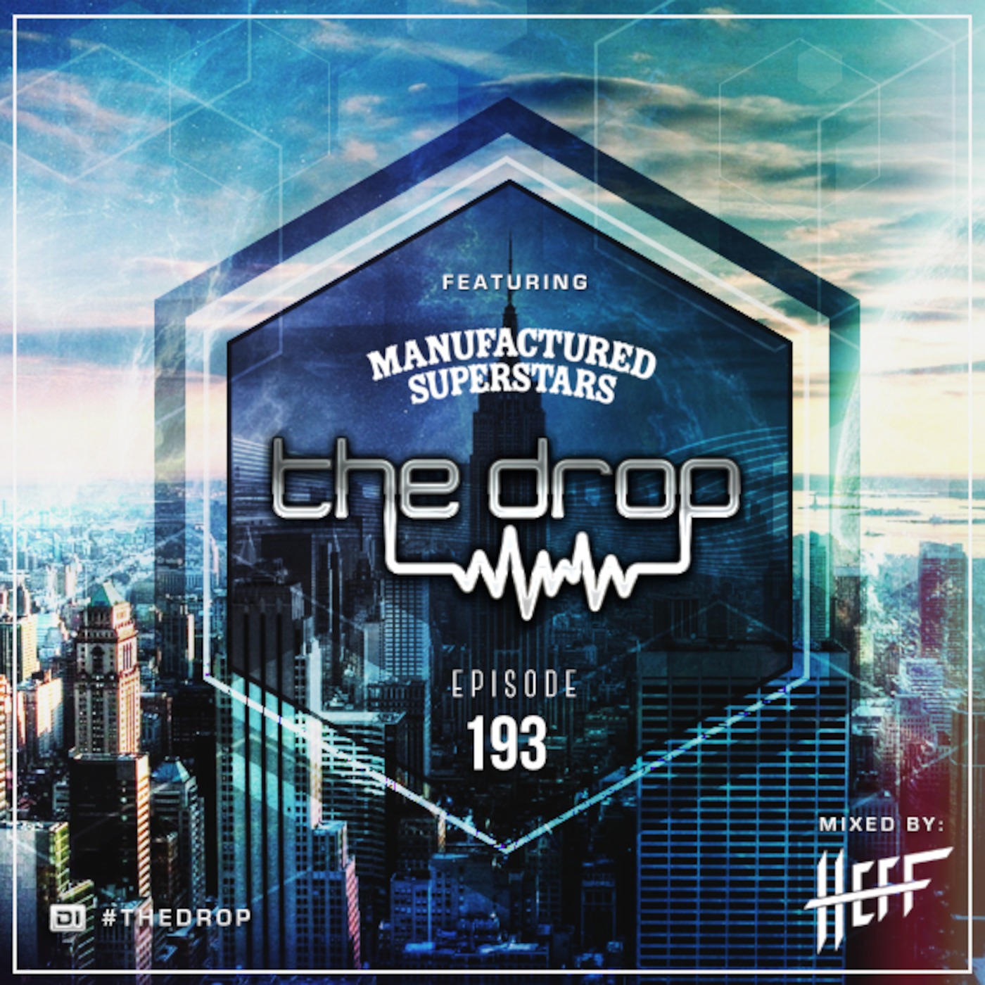 The Drop 193 (feat. Manufactured Superstars)
