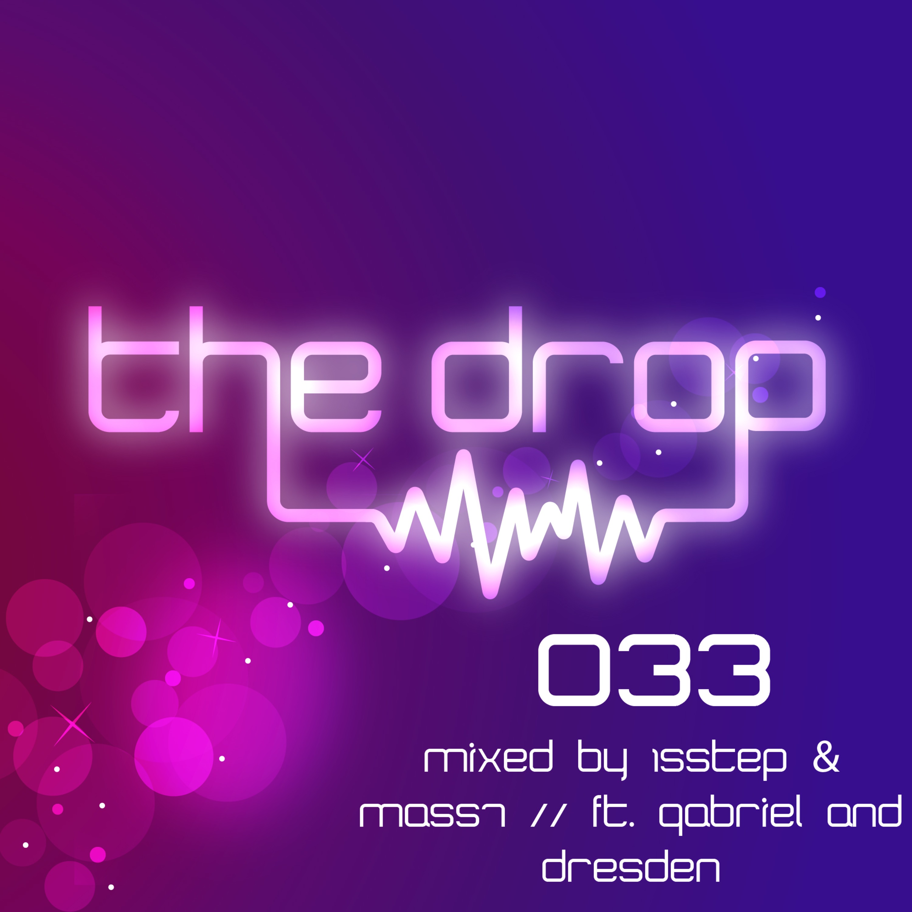 The drop