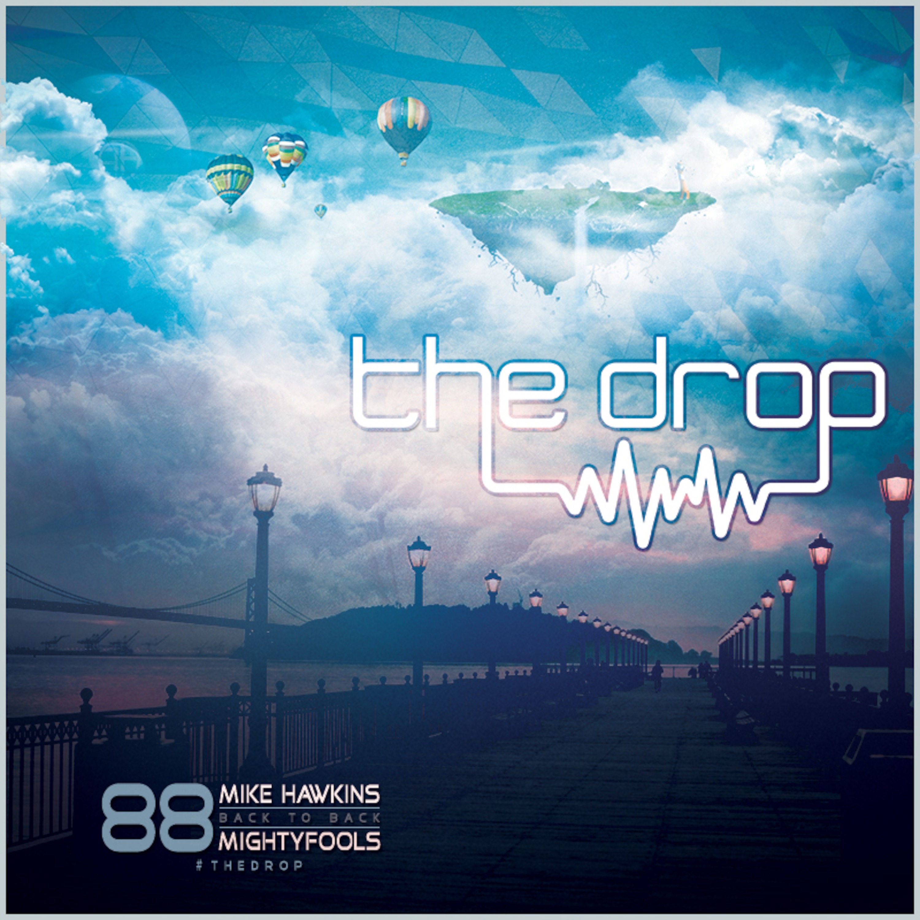 The drop