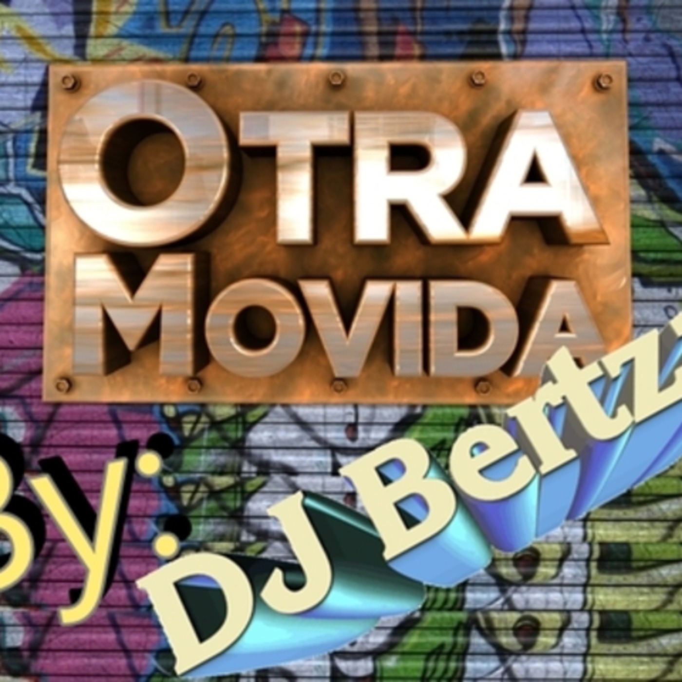 DJ Bertza- Megamix dedicado a Otra Movida