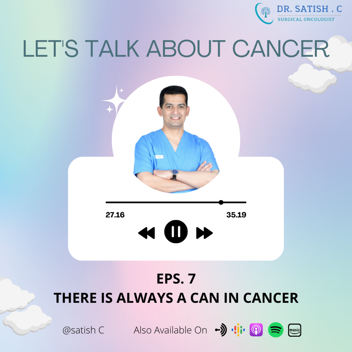 Let\'s Talk about cancer by Dr Satish C