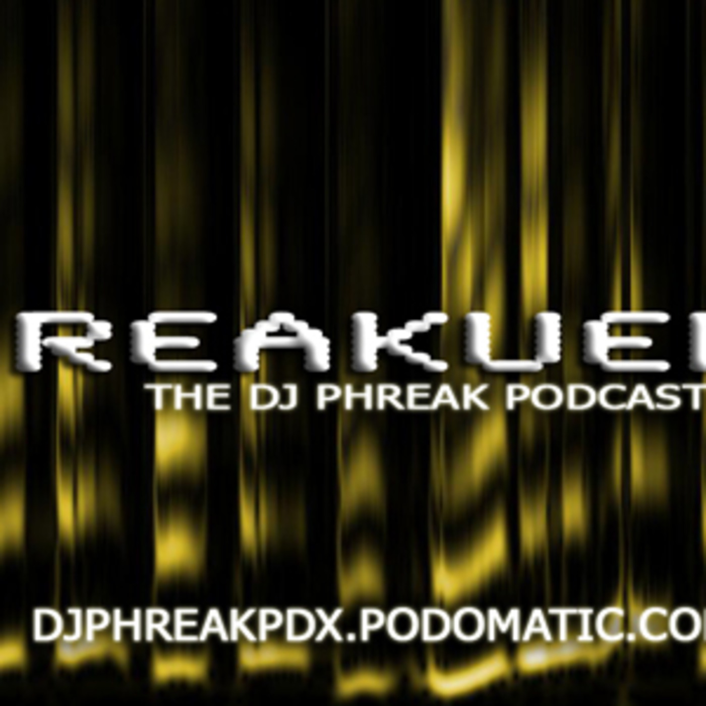 Phreakuency: The DJ Phreak Podcasting Channel