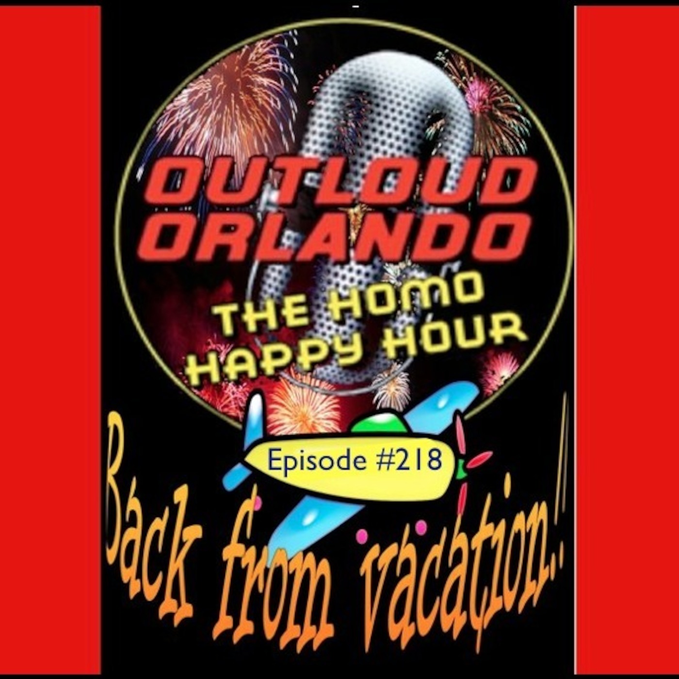 Ep. #218 - Gay Mutants w/Powers, Yoga Fire & 'What Happens in Vegas goes on the Radio' episode artwork