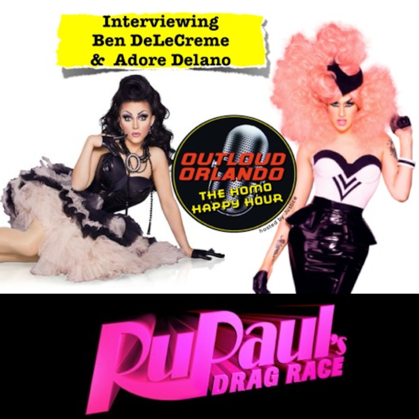 Rupaul's Drag Race Season 6: Interviewing Adore Delano and Ben DeLaCreme episode artwork