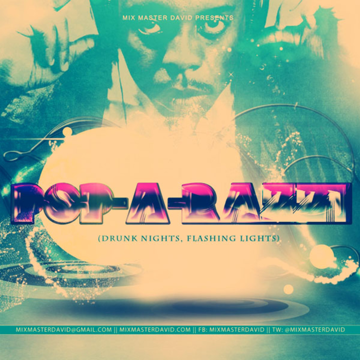 Pop-A-Razzi (Drunken Nights, Flashing Lights) POP-MIX