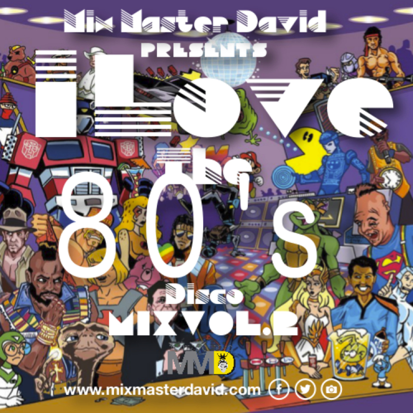 I Love The 80's Disco MixVol.2