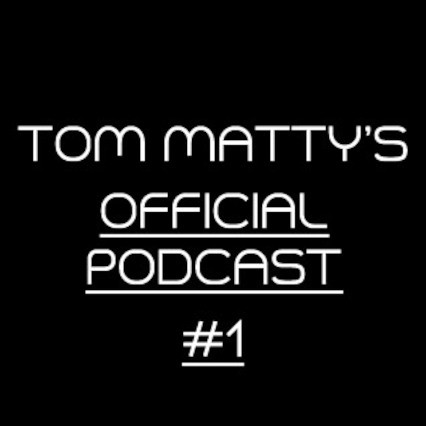 Tom Matty's Mix Show #1