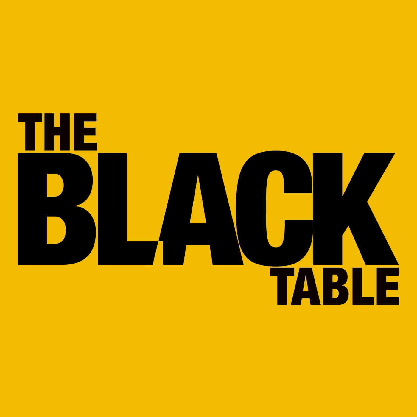 Ep. 19 | George Bush Doesn't Care About The Black Table