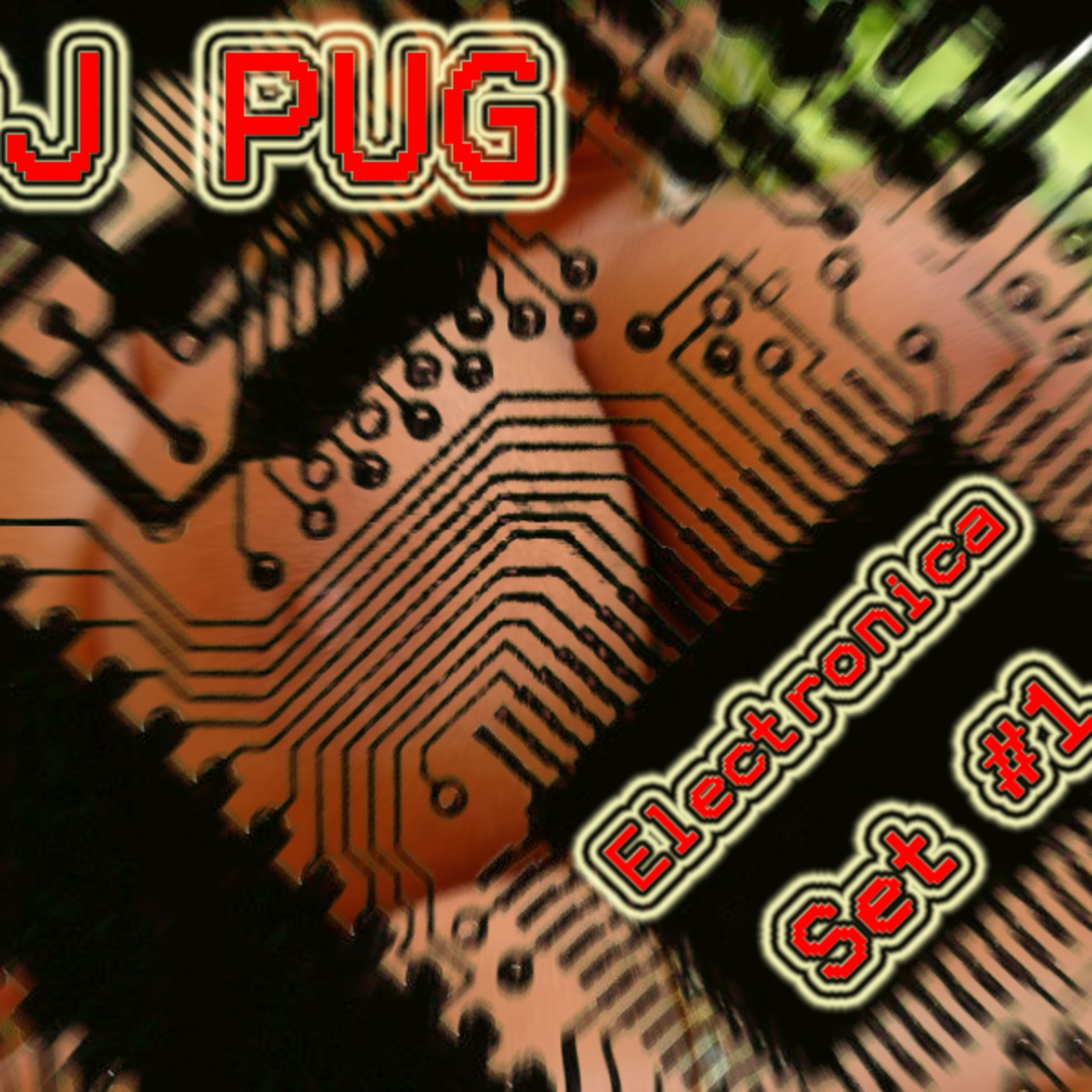 Dj Pug - Electronica Set 1