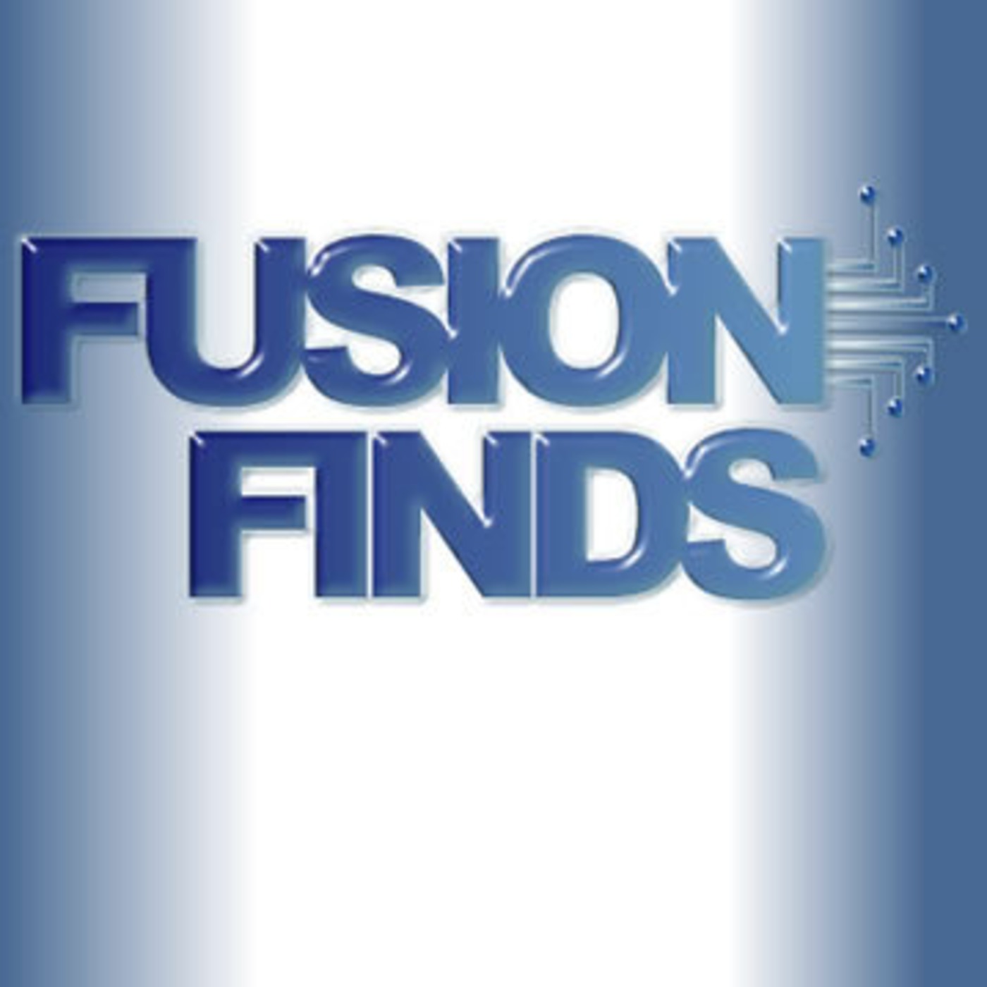 Fusion Finds Episode 1